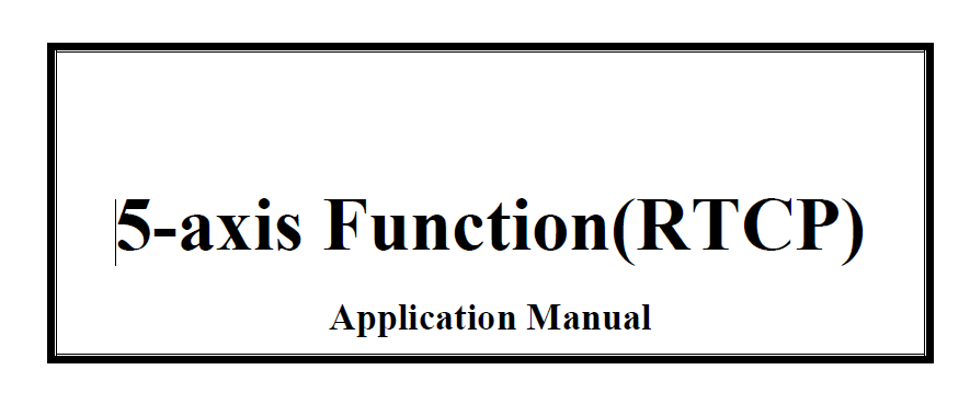 5-axis Function Application Manual
